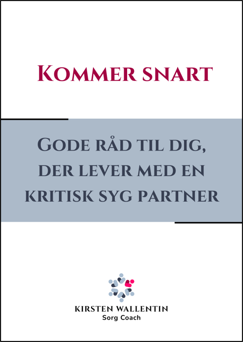 God råd til dig, der lever med en kritisk syg partner